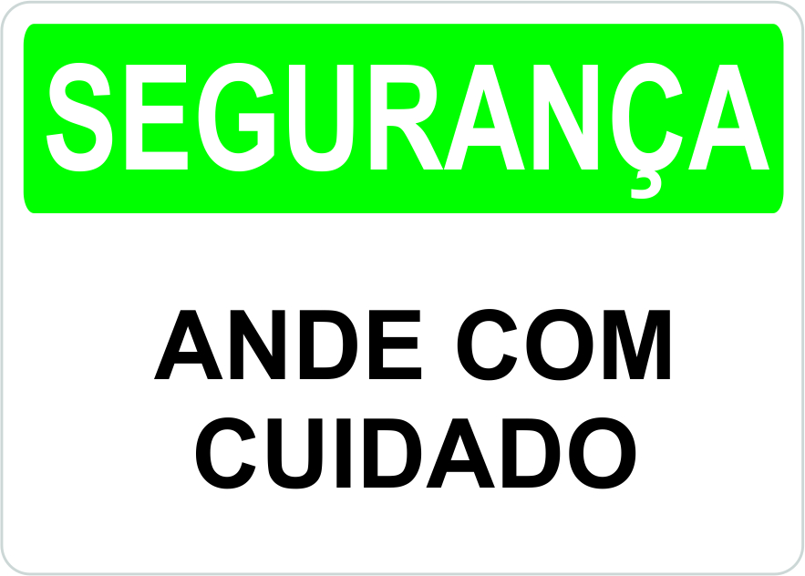 Placa Ande com Cuidado